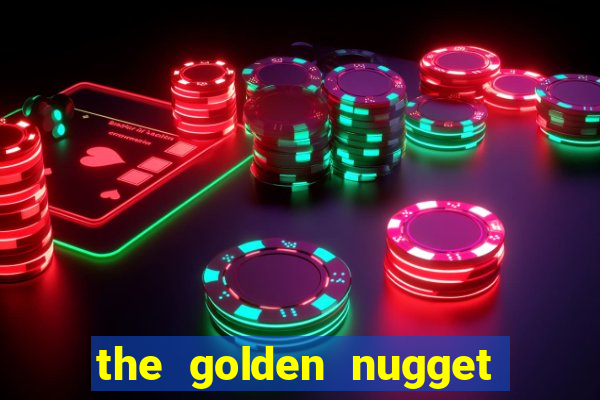 the golden nugget casino las vegas