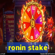 ronin stake