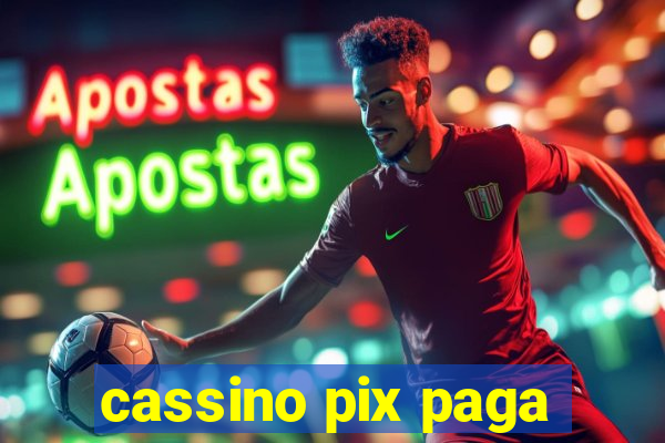 cassino pix paga