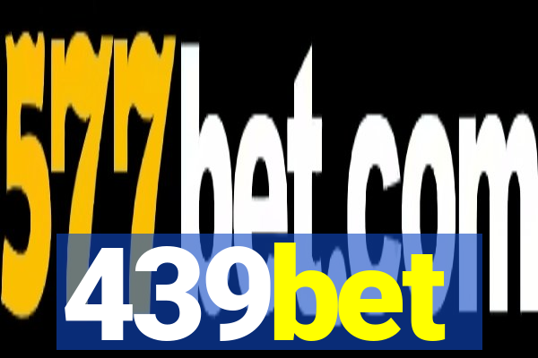 439bet