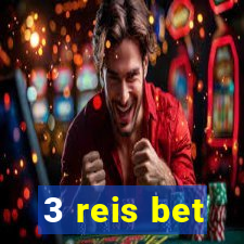 3 reis bet