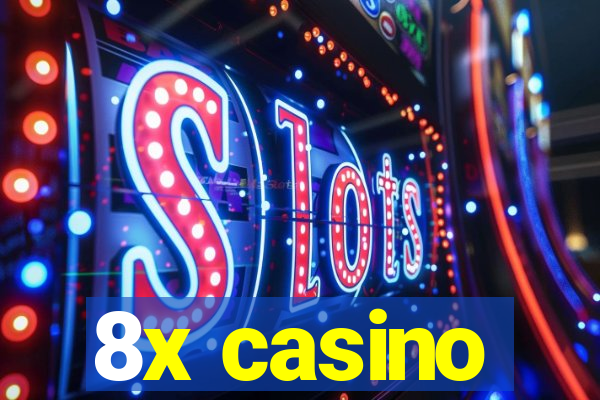 8x casino