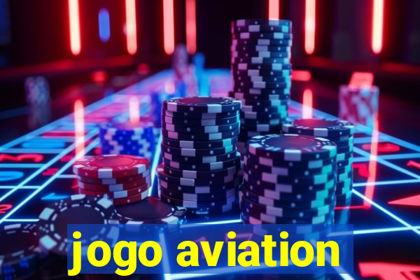 jogo aviation