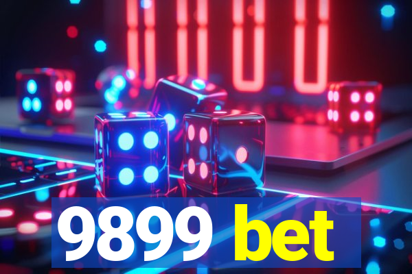 9899 bet