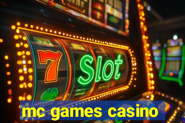 mc games casino