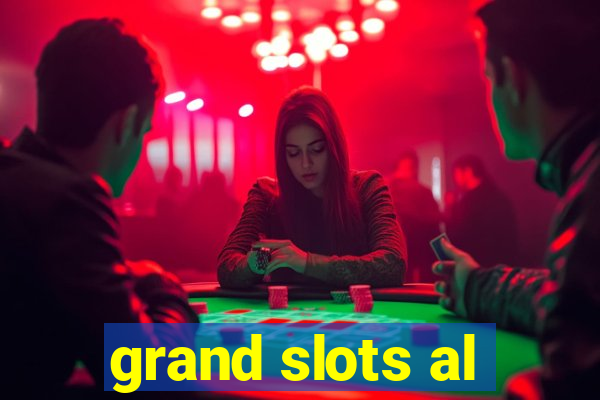 grand slots al