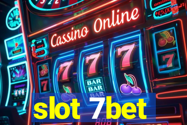 slot 7bet