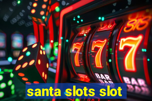 santa slots slot