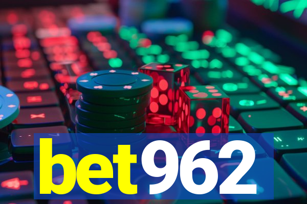 bet962