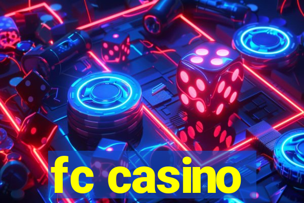 fc casino