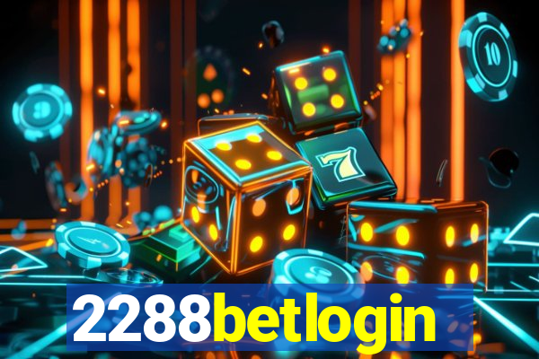 2288betlogin