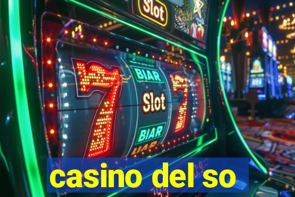 casino del so