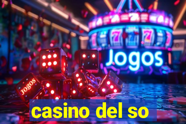 casino del so