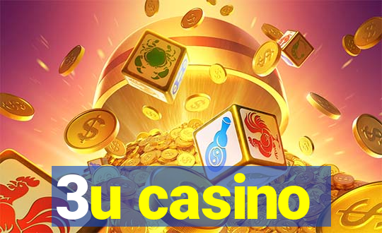 3u casino