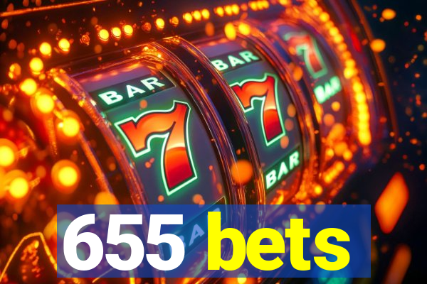 655 bets