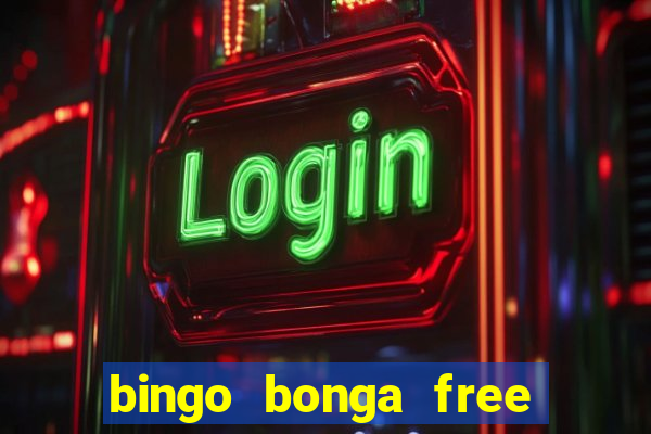 bingo bonga free spins 2023