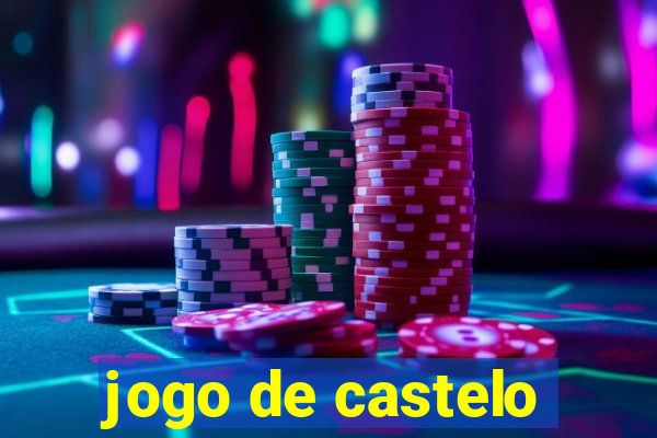 jogo de castelo