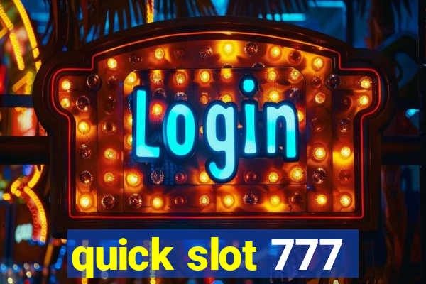 quick slot 777