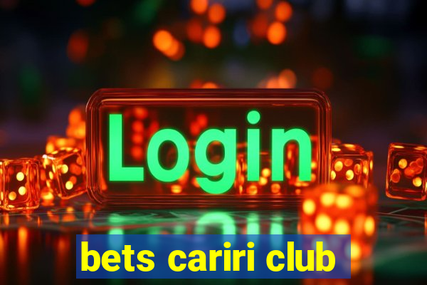 bets cariri club