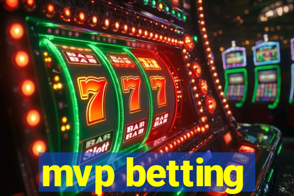 mvp betting