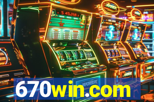 670win.com