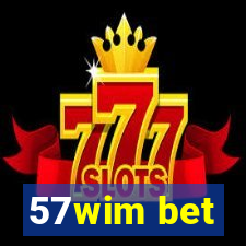 57wim bet