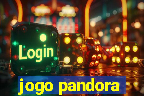 jogo pandora