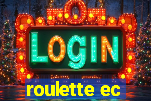 roulette ec