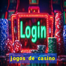 jogos de casino com bonus de registo