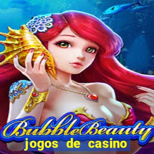 jogos de casino com bonus de registo