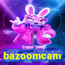 bazoomcam