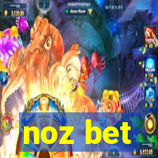 noz bet