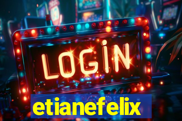 etianefelix