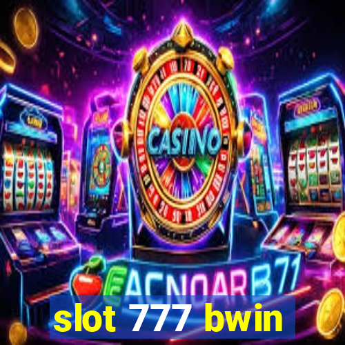 slot 777 bwin