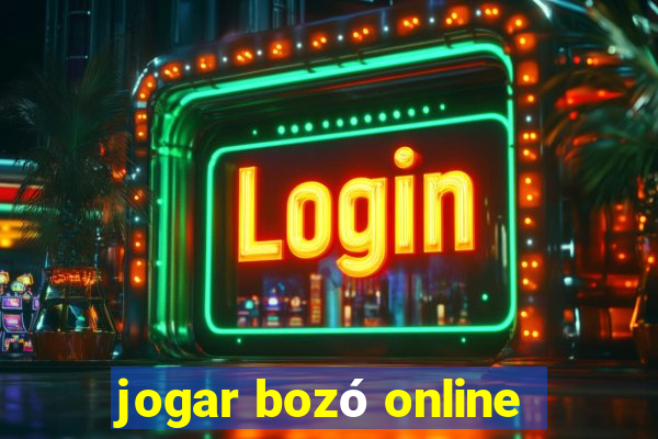 jogar bozó online