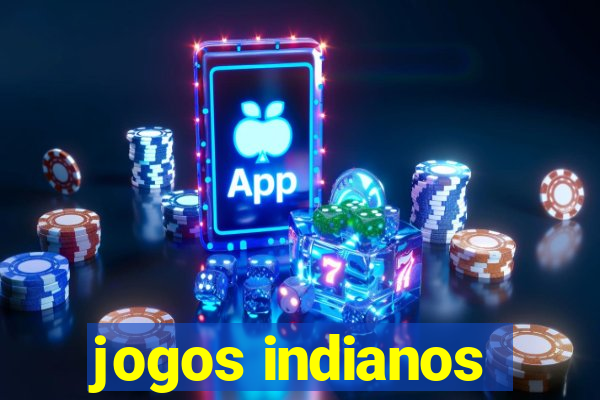 jogos indianos