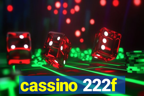 cassino 222f