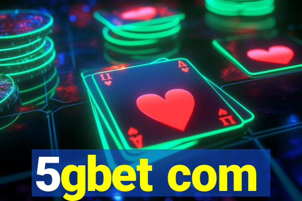 5gbet com