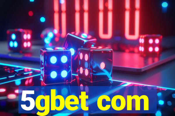 5gbet com