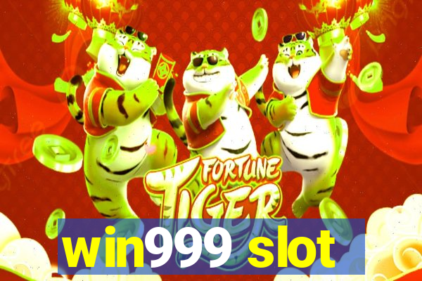 win999 slot