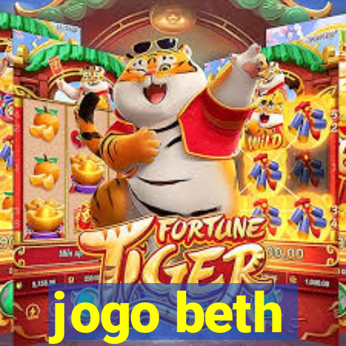 jogo beth