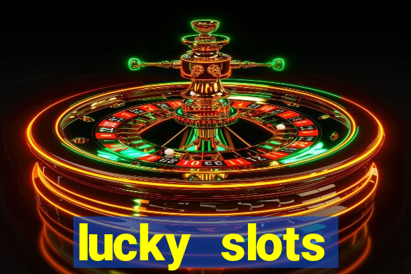 lucky slots downloadable content