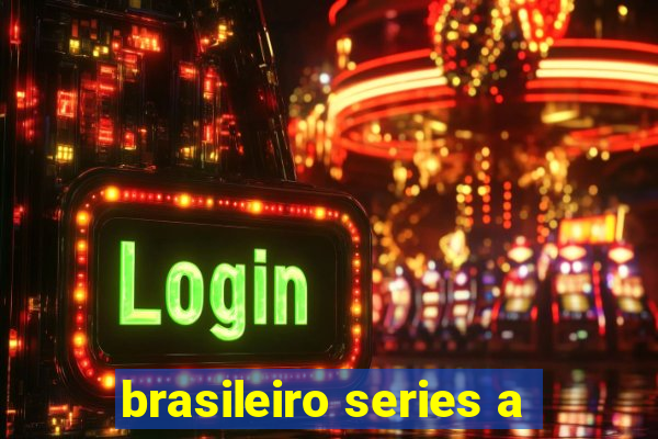 brasileiro series a