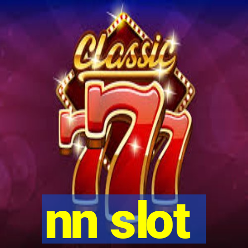 nn slot