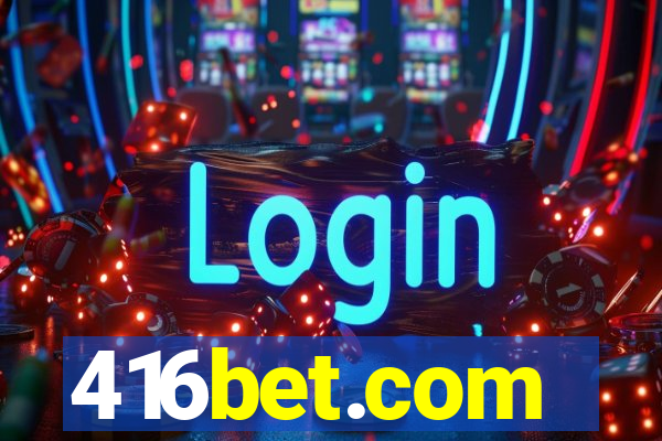 416bet.com