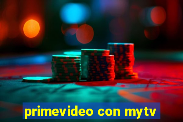 primevideo con mytv