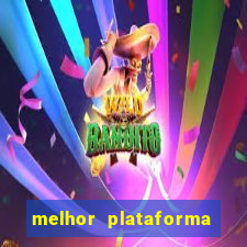 melhor plataforma jogo do tigre