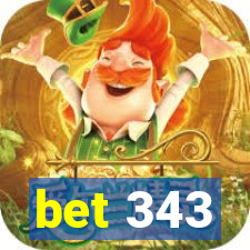 bet 343