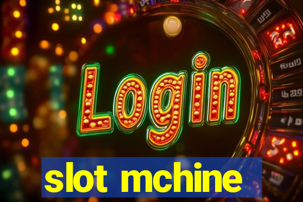 slot mchine