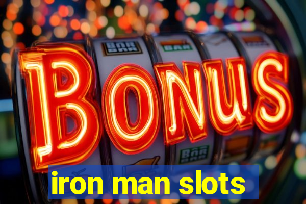 iron man slots